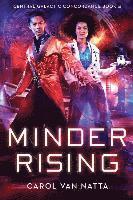 bokomslag Minder Rising: Central Galactic Concordance Book 2
