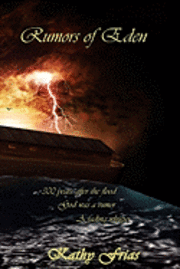 Kathy Frias - Rumors of Eden, Häftad