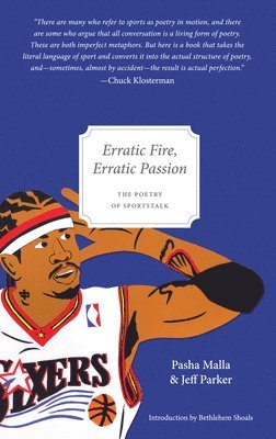 bokomslag Erratic Fire, Erratic Passion