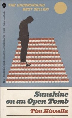 Tim Kinsella - Sunshine on an Open Tomb, Häftad