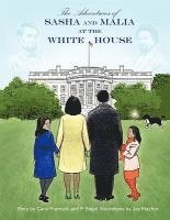 bokomslag The Adventures of Sasha and Malia at the White House