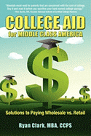 bokomslag College Aid for Middle Class America