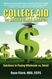 College Aid for Middle Class America 1