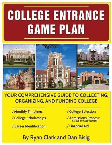 Ryan Clark, Dan Bisig - College Entrance Game Plan, Häftad