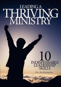 bokomslag Leading a Thriving Ministry