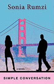 Sonia Rumzi - Simple Conversation, Häftad