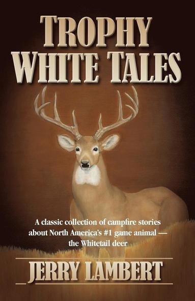 bokomslag Trophy White Tales