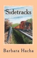 bokomslag Sidetracks: A novella