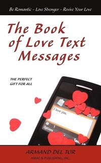 bokomslag The Book of Love Text Messages