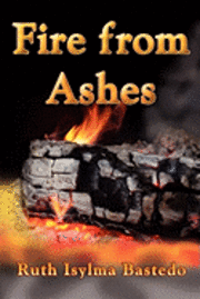 Fire from Ashes 1
