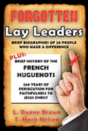 Forgotten Lay Leaders 1