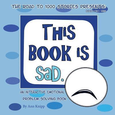 This Book is Sad. 1