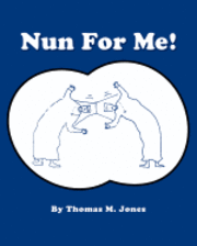 bokomslag Nun for Me