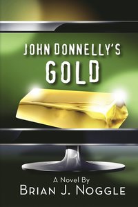 bokomslag John Donnelly's Gold