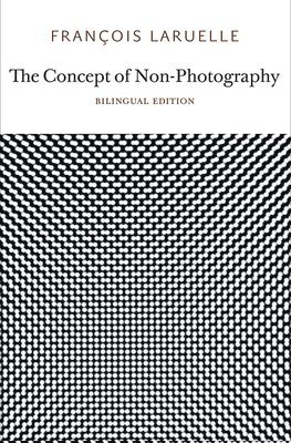 The Concept of Non-Photography 1