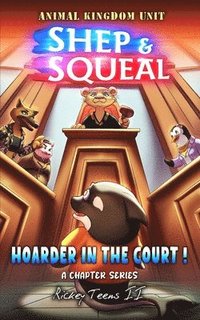 bokomslag Shep & Squeal - Hoarder in the Court!