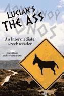 Edgar Evan Hayes, Stephen a. Nimis - Lucian's The Ass: An Intermediate Greek Reader: Greek Text with Running Vocabulary and Commentary, Häftad