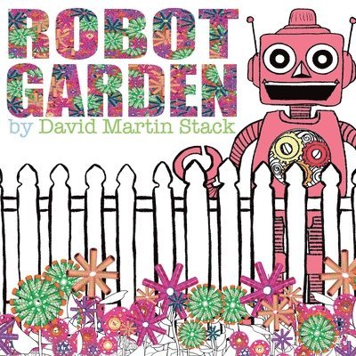 Robot Garden 1