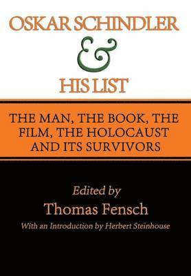 Oskar Schindler and His List 1