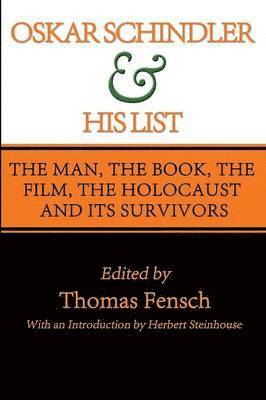 Oskar Schindler and His List 1