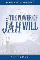 bokomslag The Power of JAH Will