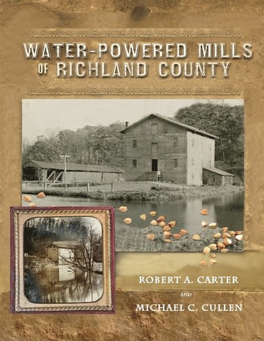 bokomslag Water-Powered Mills of Richland County