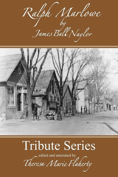 James Ball Naylor, J B Naylor - Ralph Marlowe, Häftad