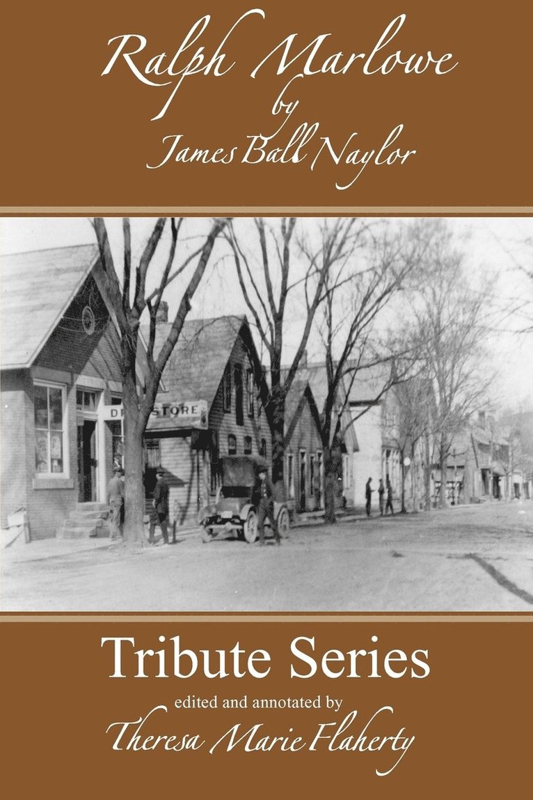 James Ball Naylor, J B Naylor, J. B. Naylor - Ralph Marlowe, Häftad