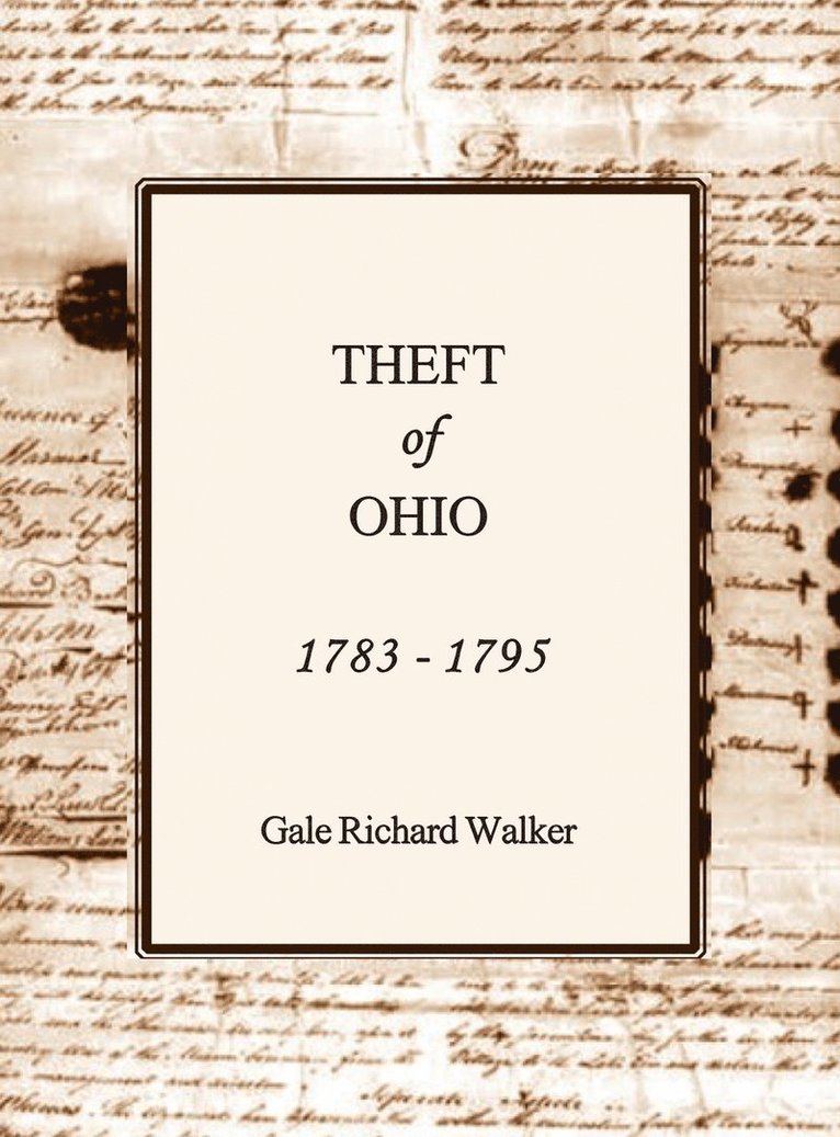 Theft of Ohio 1783 - 1795 1