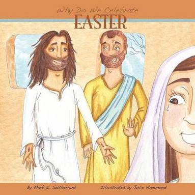 bokomslag Why Do We Celebrate Easter?