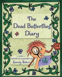 bokomslag The Dead Butterflies Diary