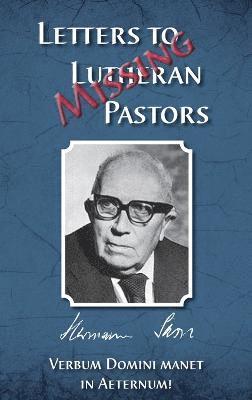 Missing Letters to Lutheran Pastors, Hermann Sasse 1