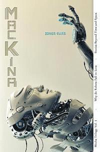 Mackina: Why Do Robots Fall in Love