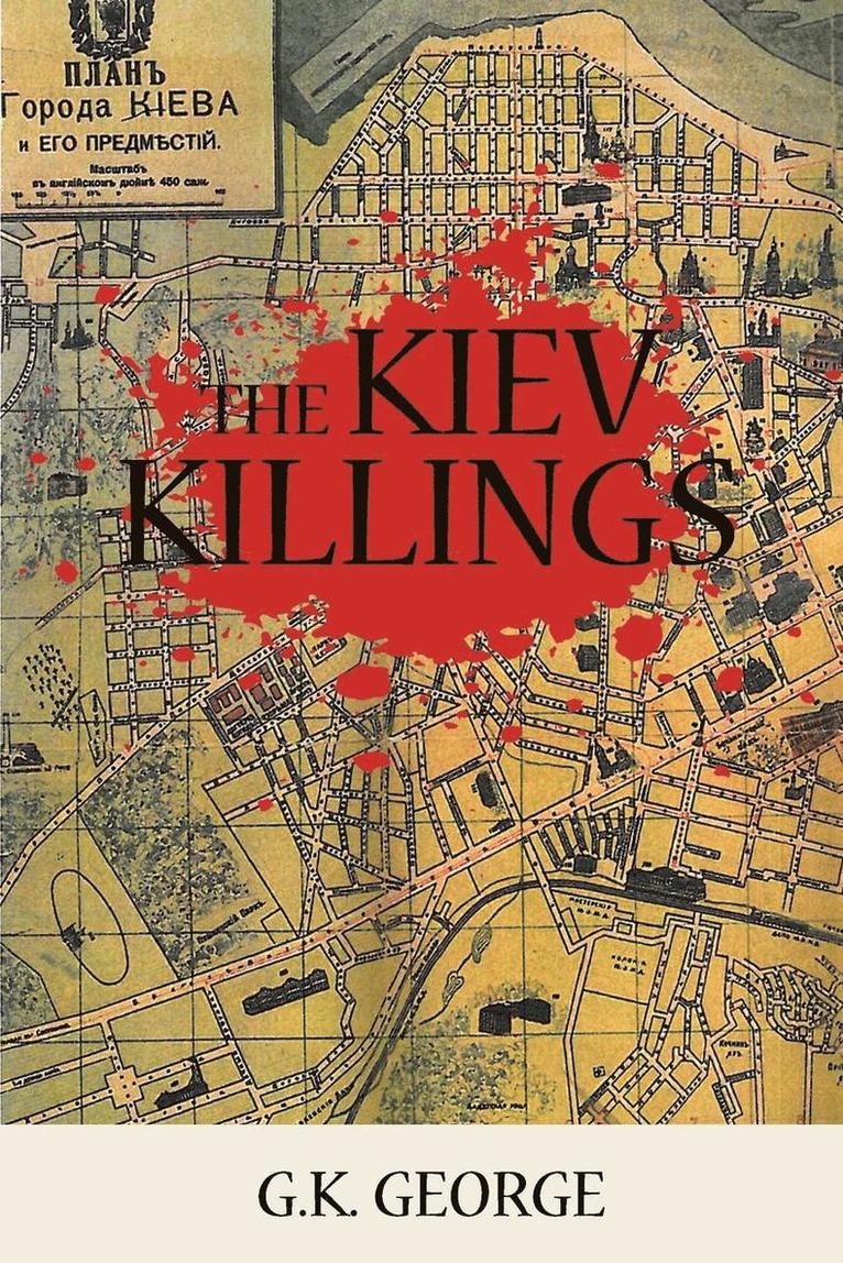 The Kiev Killings 1