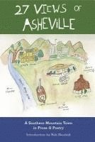 bokomslag 27 Views of Asheville: A Southern Mountain Town in Prose & Poetry