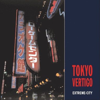 bokomslag Tokyo Vertigo