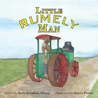 bokomslag Little Rumely Man