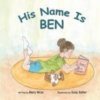 Mary Mize - His Name Is Ben, Häftad
