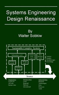bokomslag Systems Engineering Design Renaissance