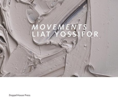 Movements: Liat Yossifor 1