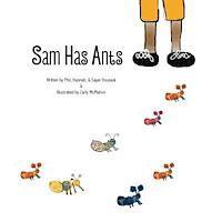 Sam Has Ants 1