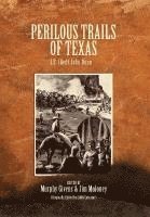 Perilous Trails of Texas 1