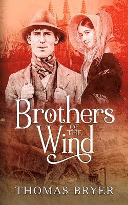 Brothers Of The Wind 1
