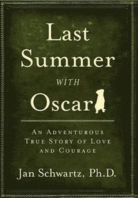 bokomslag Last Summer with Oscar