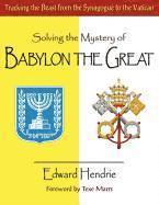 bokomslag Solving the Mystery of BABYLON THE GREAT