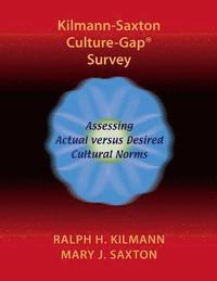bokomslag Kilmann-Saxton Culture-Gap(R) Survey