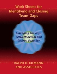 bokomslag Work Sheets for Identifying and Closing Team-Gaps