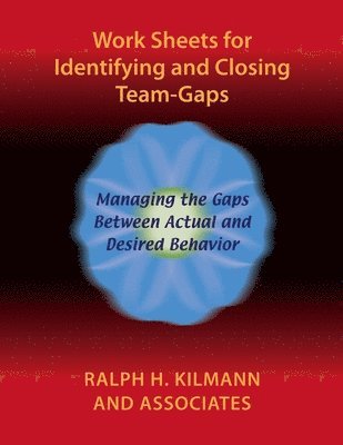 bokomslag Work Sheets for Identifying and Closing Team-Gaps