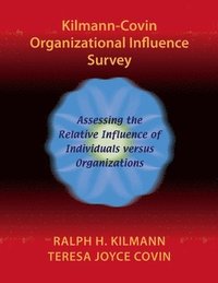 bokomslag Kilmann-Covin Organizational Influence Survey