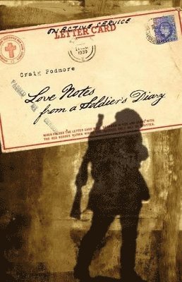 Love Notes from a Soldier's Diary